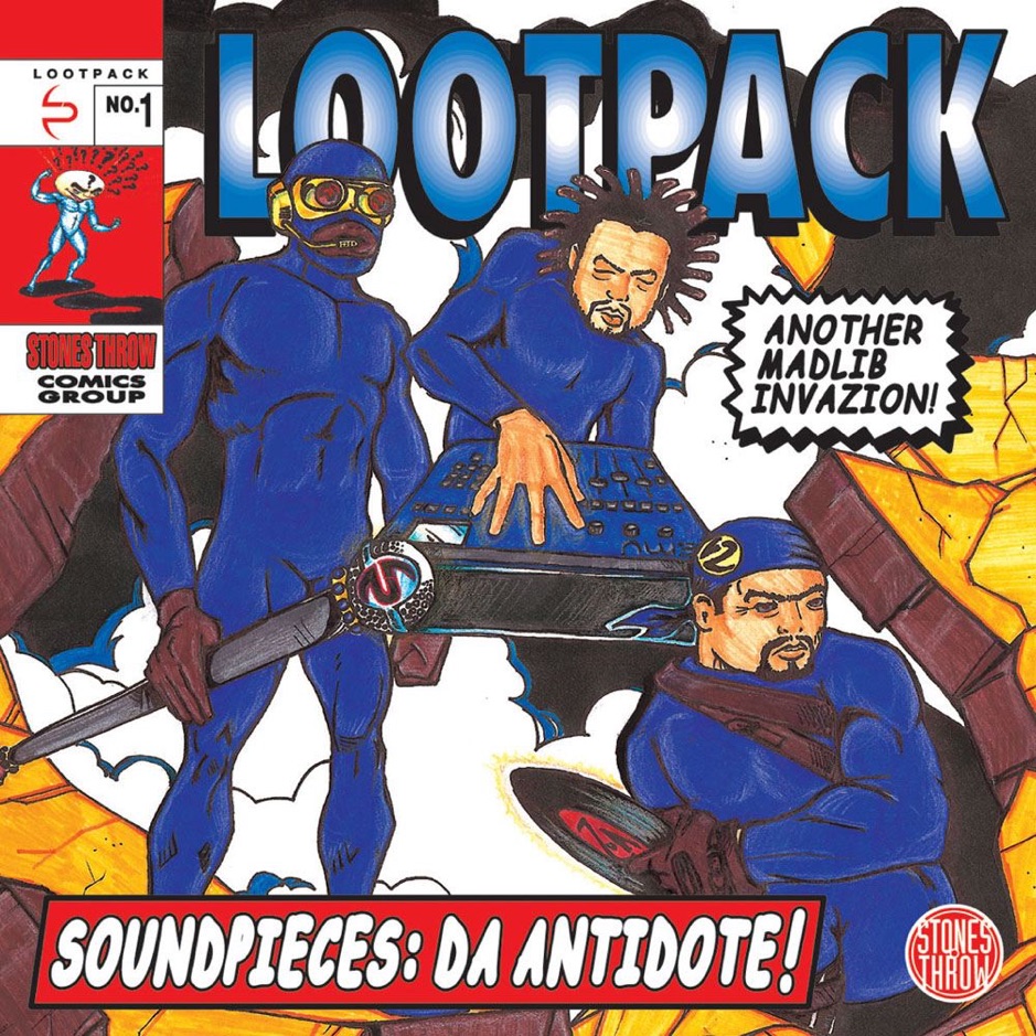 Lootpack - Soundpieces - Da Antidote